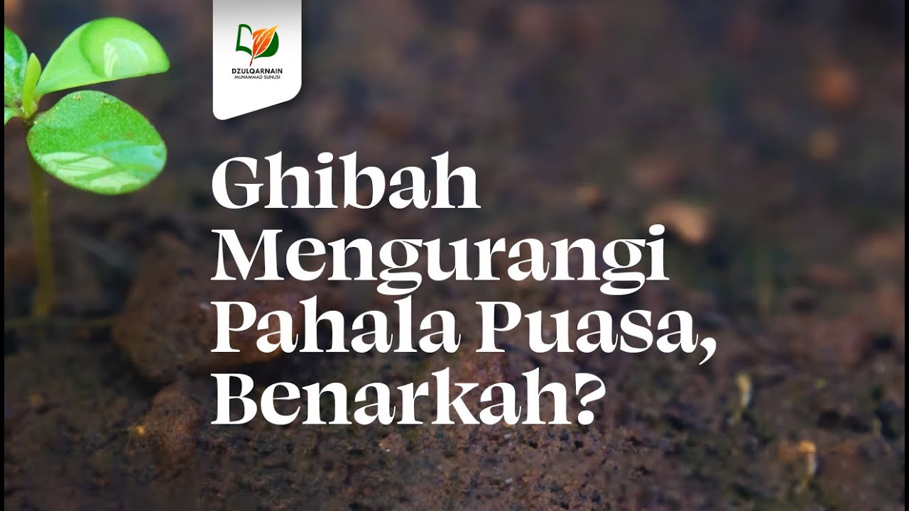 ⁣Ghibah Mengurangi Pahala Puasa, Benarkah?