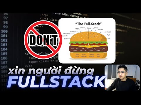Don't choose to be a fullstack developer.