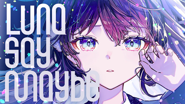 Luna say maybe / 初星学園 - 鷲羽アスカ（Cover）