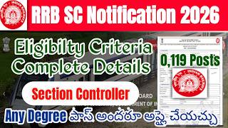 Famous RRB Section Controller 2026 Notification 2026|Section Controller Apply Online during june 2026 Profile