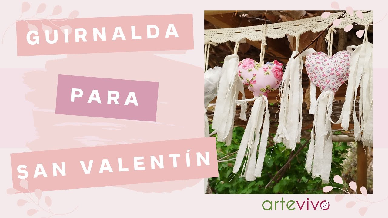❤️ DECORACIÓN para SAN VALENTÍN: Guirnalda con CORAZONES de TELAS 💛/ Tutorial