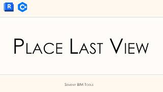 Place Last View — Revit Plugin | Place Views on Sheet in Seconds