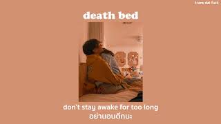 [THAISUB] death bed - Powfu (coffee for your head) ft. beabadoobee chords