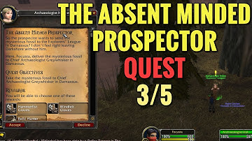 The Absent Minded Prospector Quest 3/5 (WoW Classic)