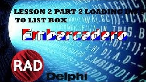 LESSON 2 PART2 LOADING INFO TO LIST BOX