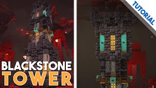 How to Build a Blackstone Tower (Minecraft 1.16 Tutorial)