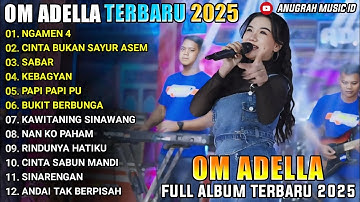 NGAMEN 4 - cantika nuswantoro - CINTA BUKAN SAYUR ASEM - OM ADELLA TERBARU 2025