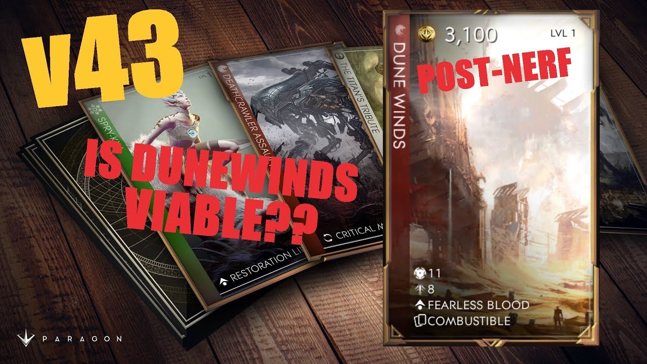 v43 Math: Post-Nerf Dunewinds | Paragon Guide