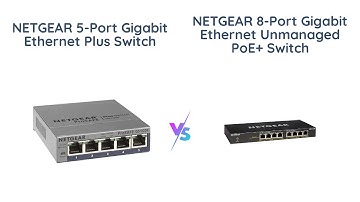 Netgear 5-Port vs 8-Port Switch: Which is Better for You?