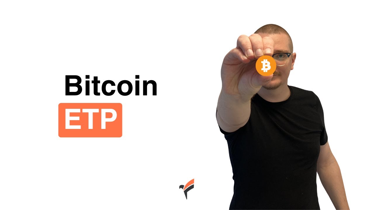 Investering i Bitcoin med en Bitcoin ETP | Frinans