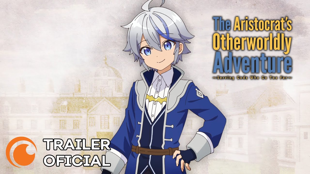 Anime Like The Aristocrat's Otherworldly Adventure: Serving Gods Who Go Too  Far