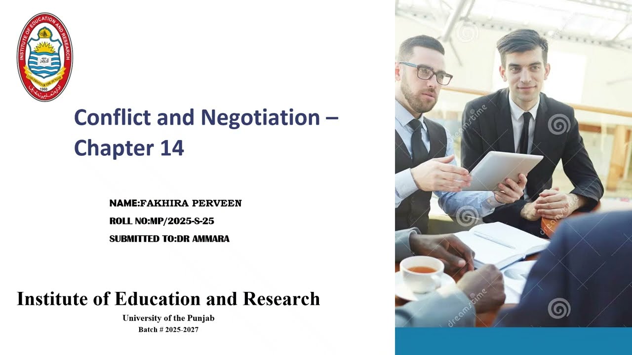 CH#14 CONFLICT AND NEGOTIATION