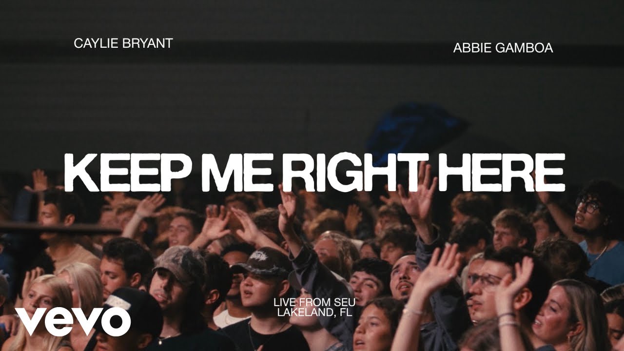 Cover SEU Worship, Abbie Gamboa, Caylie Bryant - Keep Me Right Here (Official Live Video)