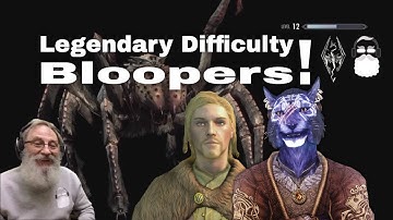 More Legendary Difficulty Skyrim Bloopers!