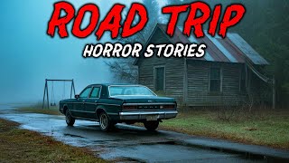 7 True Road Trip Horror Stories | "We Took a Shortcut and Never Should Have" 😱
