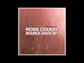 Ross Couch - Burning Up (Original Mix)