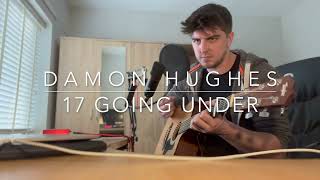 Seventeen Going Under Acoustic Cover Sam Fender - Damon O’Connor