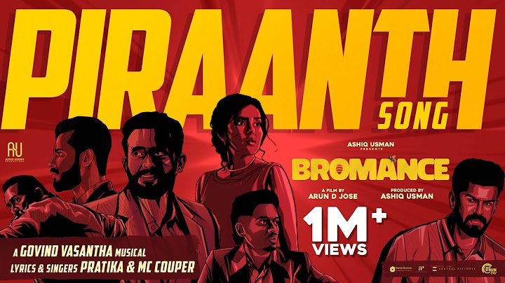 Piraanth | Bromance | Arjun Ashokan, Mahima, Mathew Thomas | Govind Vasantha | ADJ | Ashiq Usman