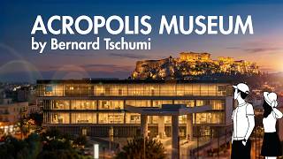 4K Athens: Inside The Museum That Floats Above Ruins: Acropolis Museum by Bernard Tschumi