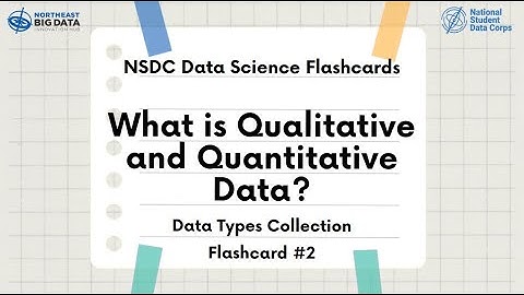 Data Types Flashcard #2: What is Qualitative and Quantitative Data?