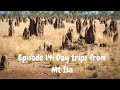 CARAVAN TRIP AROUND AUSTRALIA | QLD | Episode 14 Day trips from Mt Isa