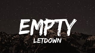 Letdown - Empty (Lyrics)