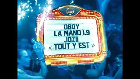 Oboy - Tout Y Est (Feat La Mano 1.9 & Jozii) (2024)
