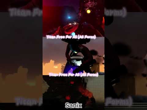 Titan TV Man (All Forms) Vs Tian Cameraman (All Forms) Vs Titan Speakerman (All Forms)