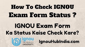 How To Check IGNOU Exam Form Status | IGNOU Term End Exam Form Status Kaise Check Kare ?