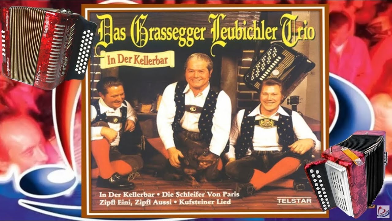 Das Grassegger Leubichler Trio ♪ Werfenwengerlied ♫