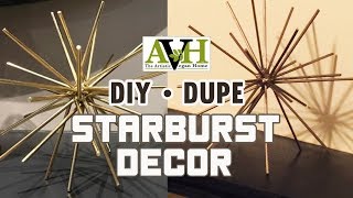 Starburst Decor Dupe - DIY Art - Sculpture / arte-escultura