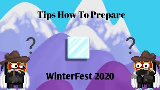 Growtopia | How to Prepare WinterFest 2020