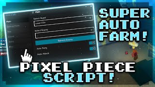 🔥NEW] Pixel Piece Script Roblox!! Auto Farm Atualizado - Funcionando 2023  
