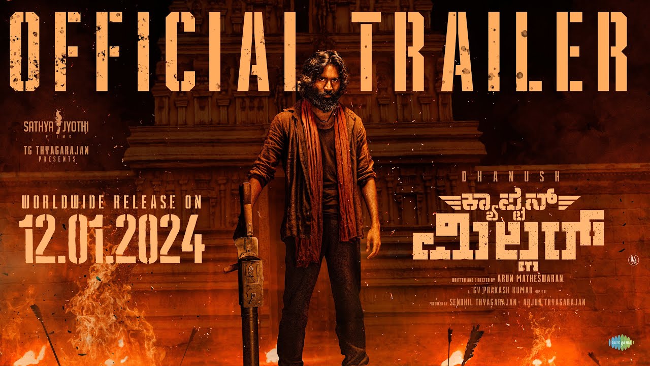 CAPTAIN MILLER - Trailer (Kannada) | Dhanush | Shivarajkumar, Sundeep Kishan | Arun Matheswaran
