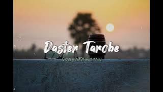 Wayase - Daster Tarobe | VOC Rady't Popalla (SahdinsarahanRemix)@FadzryChaster