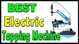 TOP 5 Best Electric Tapping Machine Review 2025