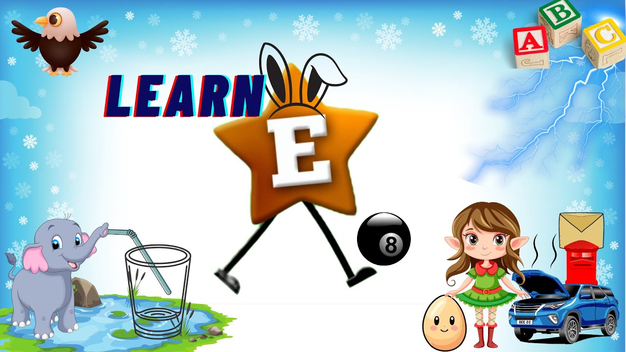 Phonics Letter- E | Learning Alphabets For Kids| Super Simple ABCs ...