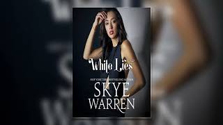 White Lies by Skye Warren | Audiobook Full Length Romance