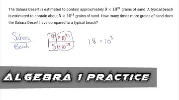 Algebra 1 Practice - Scientific Notation Word Problem About Grains of Sand