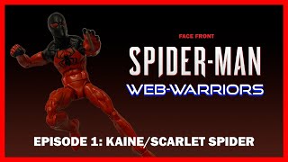 Spider-Man: Web-Warriors Episode 1: Kaine/Scarlet Spider