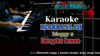 Biarkanlah/Goresan cinta meggi z karaoke cover sabilla