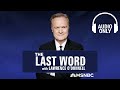 The last word with lawrence odonnell  may 22  audio only