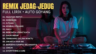 Full Playlist Remix Lagu Indonesia Viral 2025 — Versi Jedag-Jedug Paling Enak
