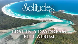 1 hour of Relaxing Music: Dan Gibson’s Solitudes - Lost in a Daydream (Full Album)