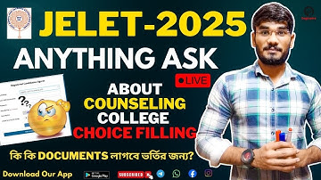 JELET 2025 | #jelet  about Counselling College Choice Filling🥳কি কি Documents লাগবে ভর্তির জন্য?😱A-Z