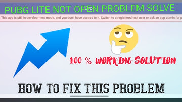 🔥APP NOT SET UP THIS APP STILL IN DEVELOPMENT MODE 🤔 // HOW TO OPEN PUBG LITE NOW 😃😘😎🥳