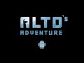 REVIEW GAME APP : ALTO'S ADVANTURE