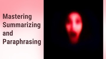 Mastering Summarizing and Paraphrasing for TOEFL & IELTS
