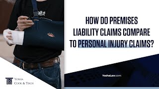 How Do Premises Liability Claims Compare To Personal Injury Claims?