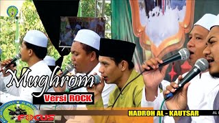 MUGHROM VERSI ROCK - CAK NAHDI AL KAUTSAR